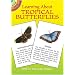 Learning About Tropical Butterflies (Dover Little Activity Books)