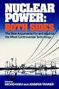 Nuclear Power: Both Sides