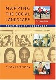 Mapping the Social Landscape: Readings in Sociology