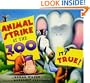 Animal Strike at the Zoo. It's True!