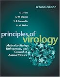 Principles of Virology: Molecular Biology, Pathogenesis, and Control of Animal Viruses, 2nd Edition