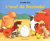L\'oeuf de Rostudel