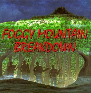Original album cover of Foggy Mountain Breakdown by Various Artists