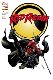 Produkt-Bild: Red Robin #5: Randale im Unternet (Panini, 2012)