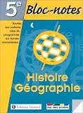 Bloc-notes, 5e : Histoire - Géographie