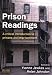 Book Prison Readings: A Critical Introduction To Prisons and Imprisonment
