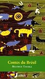 Contes du Br�sil