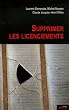 Supprimer les licenciements