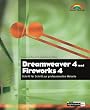 Dreamweaver 4 und Fireworks 4 . Schritt f�r Schritt zur professionellen Web-Site