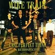 Last Perfect Thing: A Retrospective