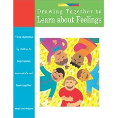 Drawing Together to Learn About Feelings (Drawing Together)