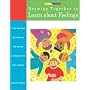 Drawing Together to Learn About Feelings (Drawing Together)