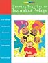 Drawing Together to Learn about Feelings (Drawing Together)