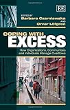 Coping with excess : how organizations, communities and individuals manage overflows