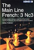The Main Line French: 3 Nc3 (Gambit Chess) by Steffen Pedersen