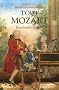 Tout Mozart : Encyclop�die de A � Z