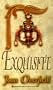 Exquisite