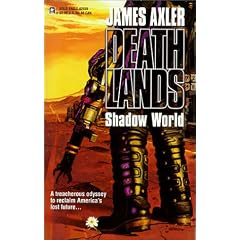 Shadow World (Deathlands Series)