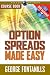 Books : Option Spreads Made Easy Course Book with DVD (Trade Secrets Course Books)