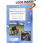 Self-Assessment Color Review of Equine Reproduction and Stud Medicine by Jonathan F. Pycock