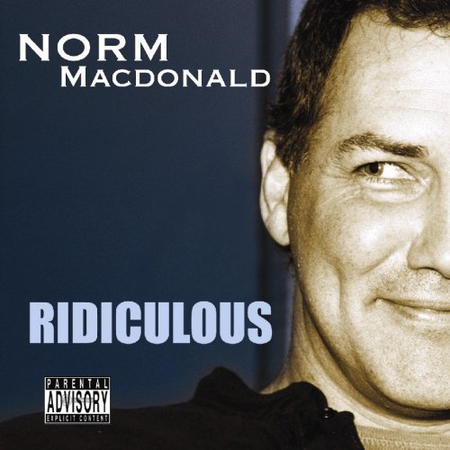 Norm Macdonald - Ridiculous - Zortam Music