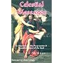 Celestial Messages: A Chronicle of the Progression and Transformation of the Soul