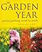 Book The Garden Year: Practical Gardening Month By Month