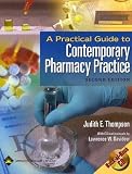 A Practical Guide to Contemporary Pharmacy Practice