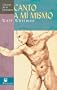 Canto a mi mismo (Song of Myself) (Clasicos de la literatura series) (Spanish Edition)