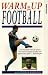 Warm Up For Football [UK IMPORT]