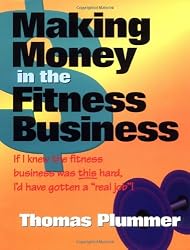 Making Money in the Fitness Business