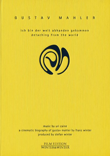 Gustav Mahler: Detaching From the World