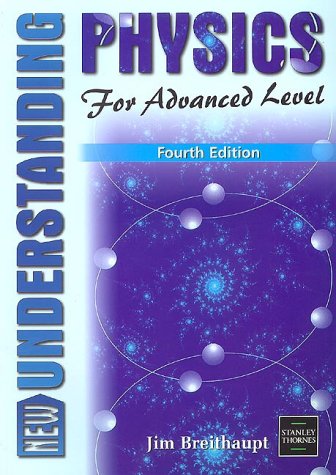 Childrens Toyshop  Books : New Understanding Physics for Advanced Level Understanding