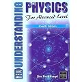 New Understanding Physics for Advanced Level - Core Book and Course Study Guide: New Understanding Physics for Advanced Level Understanding