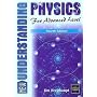 New Understanding Physics for Advanced Level - Core Book and Course Study Guide: New Understanding Physics for Advanced Level Understanding