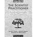 The Scientist Practitioner: Research and Accountability in the Age of Managed Care (2nd Edition)