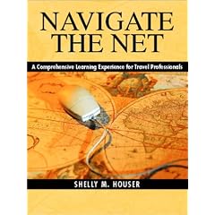 Navigate the Net: A Comprehensive Learning Experience for Travel Professionals