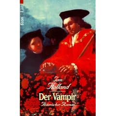 Der Vampir. Historischer Roman.