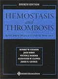 Hemostasis and Thrombosis: Basic Principles and Clinical Practice (Periodicals)