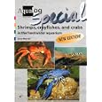 Aqualog Special: Shrimps, Crayfishes, and Crabs in the Freshwater Aquarium, New Revised Edition by Uli Werner