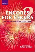 Encores for Choirs 2: Vocal score: Vocal Score Bk. 2 (Lighter Choral Repertoire)