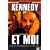 Kennedy et moi