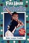 Major League Trouble (Full House Michelle)