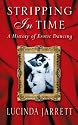 Stripping in Time: History of Erotic Dancing