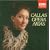 Maria Callas: Opera Arias