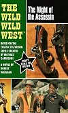 Wild, Wild West: Night of the Assassin (Wild, Wild West)