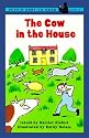 The Cow in the House: Level 1 (Easy-to-Read, Puffin)