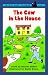 Books : The Cow in the House: Level 1 (Easy-to-Read, Puffin)
