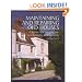 Maintaining and Repairing Old Houses: A Guide to Conservation, Sustainability and Economy