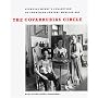 The Covarrubias Circle: Nickolas Muray's Collection of Twentieth-Century Mexican Art (Harry Ransom Humanities Research Center Imprint Series)
